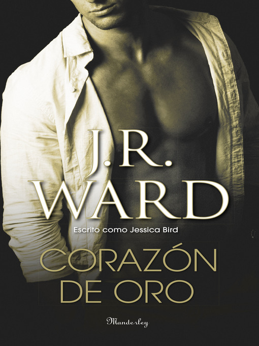 Title details for Corazón de oro by J.R. Ward - Available